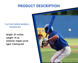 Half Paddle Baseball bat 27 Inch Long High Grade Maple Wood Training Softball Bat, T-Ball, Wiffle bat for Professional Players in 14 oz by NAQQASH SPORTS